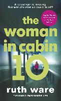 The Woman in Cabin 10 - Ruth Ware