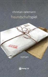 Freundschaftspiel - Christian Oelemann