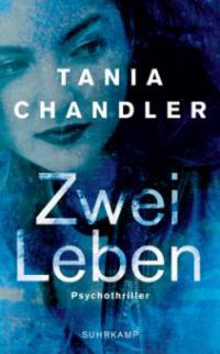 Zwei Leben - Tania Chandler