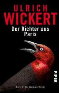 Der Richter aus Paris - Ulrich Wickert