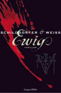 Ewig - David G. L. Weiss, Gerd Schilddorfer