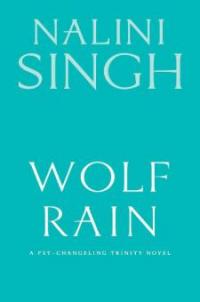 Wolf Rain - Nalini Singh
