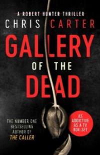 The Gallery of the Dead - Chris Carter