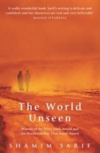 The World Unseen. Die verborgene Welt, englische Ausgabe - Shamim Sarif