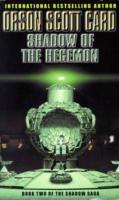 Shadow Of The Hegemon - Orson Scott Card