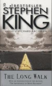 The Long Walk - Richard Bachman