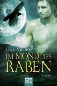 Im Mond des Raben - Lucy Monroe