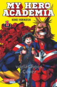 My Hero Academia 01 - Kohei Horikoshi