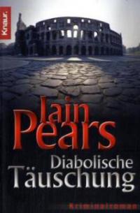 Diabolische Täuschung - Iain Pears