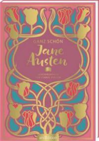 Ganz schön Jane Austen - Jane Austen