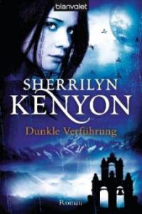 Dunkle Verführung - Sherrilyn Kenyon