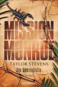 Mission Munroe. Die Spezialistin - Taylor Stevens