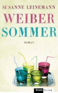 Sommer mit Nebenwirkungen - Susanne Leinemann