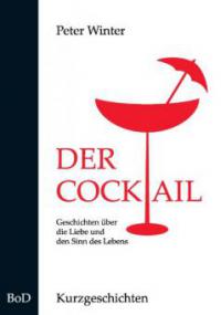 Der Cocktail - Peter Winter