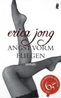 Angst vorm Fliegen - Erica Jong