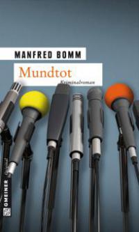 Mundtot - Manfred Bomm