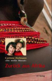 Zurück aus Afrika - Corinne Hofmann