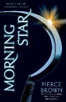 Red Rising 3. Morning Star - Pierce Brown