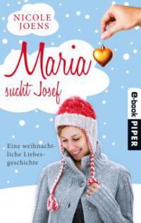 Maria sucht Josef - Nicole Joens