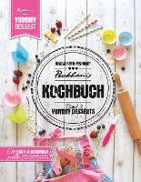 Peckham's Kochbuch Band 3 Yummy Desserts - Karina Both-Peckham