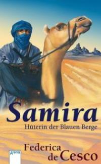 Samira - Hüterin der blauen Berge - Federica De Cesco