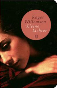 Kleine Lichter - Roger Willemsen