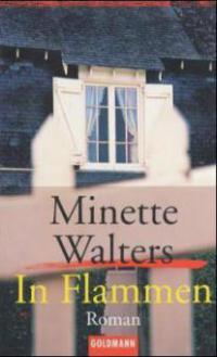 In Flammen - Minette Walters