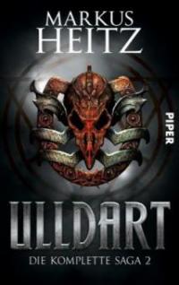 Ulldart - Die komplette Saga. Bd.2 - Markus Heitz