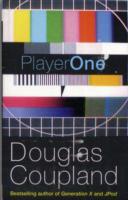 Player One - Douglas Coupland