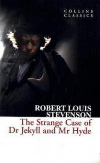 Strange Case of Dr. Jekyll and Mr. Hyde - Robert Louis Stevenson