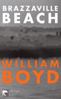 Brazzaville Beach - William Boyd