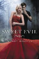 Sweet Evil - Wendy Higgins