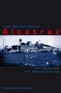 Alcatraz - Ingo Becker-Kavan