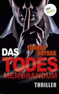 Das Todes-Memorandum - Turhan Boydak