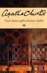 Und dann gabs keines mehr - Agatha Christie