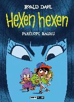 Hexen hexen - Roald Dahl, Pénélope Bagieu