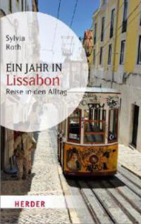 Ein Jahr in Lissabon - Sylvia Roth