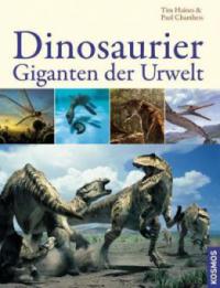 Dinosaurier - Giganten der Urwelt - Tim Haines, Paul Chambers