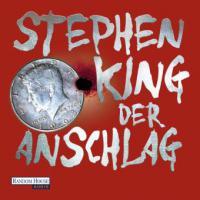 Der Anschlag - Stephen King