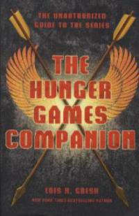 Hunger Games Companion - Lois H. Gresh