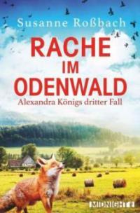 Rache im Odenwald - Susanne Roßbach