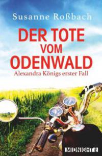 Der Tote vom Odenwald - Susanne Roßbach