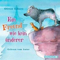 Ein Freund wie kein anderer - Oliver Scherz
