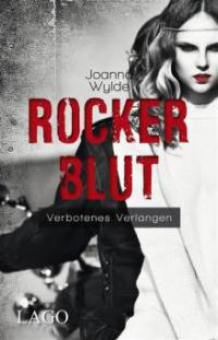 Rockerblut - Joanna Wylde