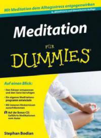 Meditation für Dummies - Stephan Bodian