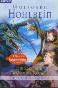 Die Saga von Garth und Torian. Tl.1 - Wolfgang Hohlbein