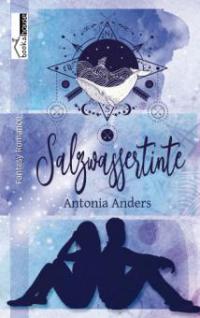 Salzwassertinte - Antonia Anders