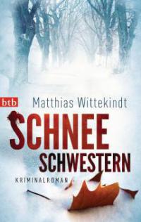 Schneeschwestern - Matthias Wittekindt