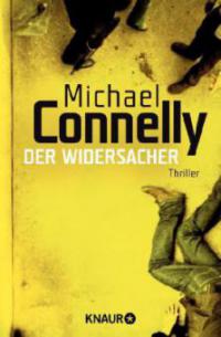 Der Widersacher - Michael Connelly