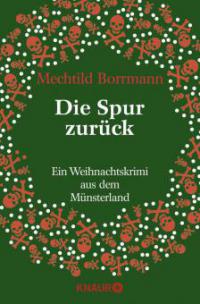 Die Spur zurück - Mechtild Borrmann